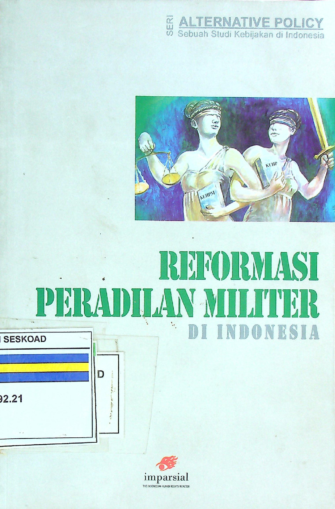 Reformasi Peradilan Militer Di Indonesia